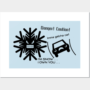 Slippery Warning -  Features Angry Snowflake Posters and Art